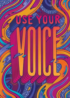 Use Your Voice