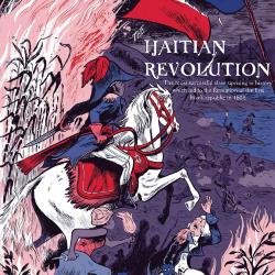 Celebrate People's History: The Haitian Revolution