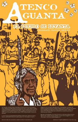 Celebrate People's History: Atenco Aguanta