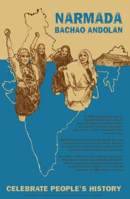 Celebrate People's History: Narmada Bachao Andolan