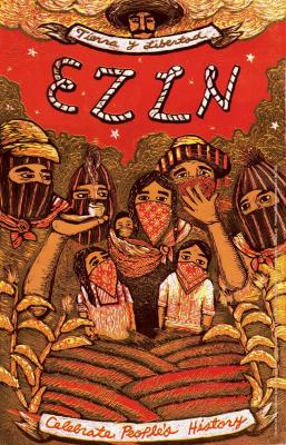 Celebrate People's History: EZLN