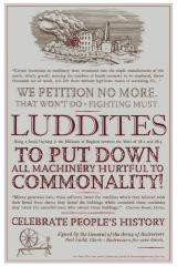 Celebrate People's History: The Luddites