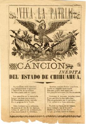 Viva la Partria Cancian Inaditadel Estado de Chihuahua (Long Live the Homeland Previously Unpublished Song Of the State of Chihuahua)