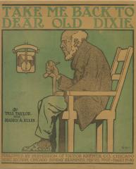 Take Me Back to Dear Old Dixie by Tell Taylor and Harry A. Ellis (Sheet Music)