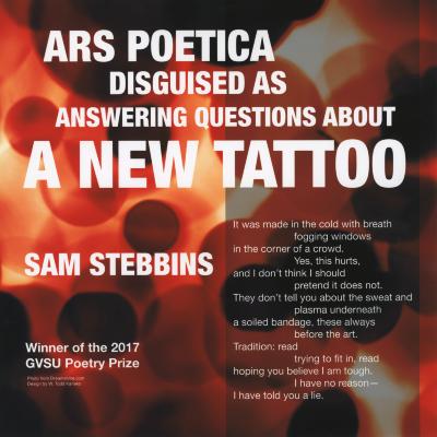 ARS Poetica Disguised as Answering Questions About a New Tattoo